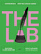The Lab: Experiments in Writing Across Genre
