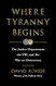 Where Tyranny Begins