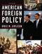 American Foreign Policy American Foreign Policy