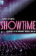 Showtime: A History of the Broadway Musical Theater