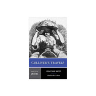 Gulliver's Travels: A Norton Critical Edition
