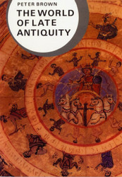 The World of Late Antiquity: AD 150-750