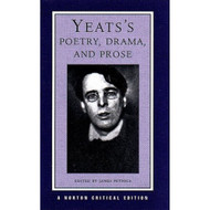 Yeats's Poetry Drama and Prose