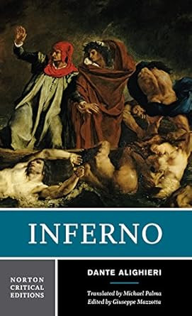 Inferno: A Norton Critical Edition