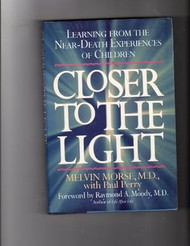 Closer to the Light
