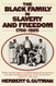 The Black Family in Slavery and Freedom 1750-1925