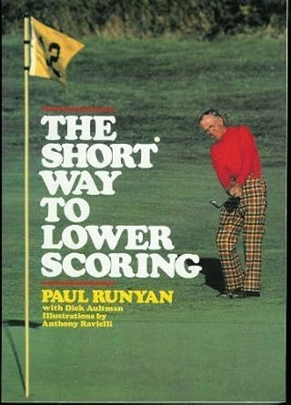 The Short Way to Lower Scoring