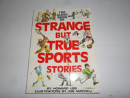 The Giant Book of Strange But True Sports Stories