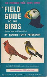 Field Guide to the Birds; Eastern land and water birds