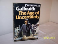 The Age of Uncertainty