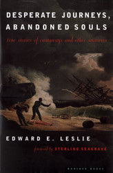 Desperate Journeys Abandoned Souls