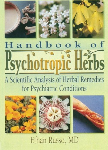 Handbook Of Psychotropic Herbs