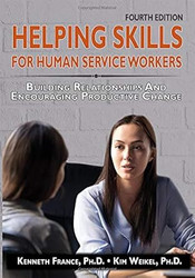 Helping Skills for Human Service Workers