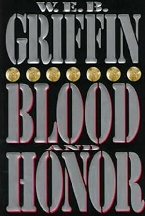 Blood and Honor (Honor Bound)