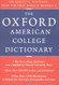 Oxford American College Dictionary
