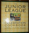 The Junior League Celebration Cookbook