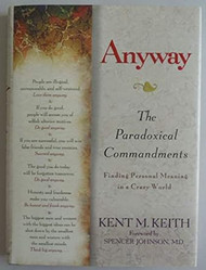 Anyway: The Paradoxical Commandments: Finding Personal
