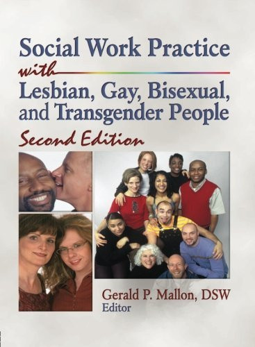 Social Work Practice With Lesbian Gay Bisexual And Transgender People