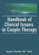 Handbook Of Clinical Issues In Couple Therapy