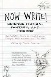Now Write! Science Fiction Fantasy and Horror