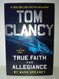 Tom Clancy True Faith and Allegiance