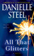 All That Glitters: A Novel