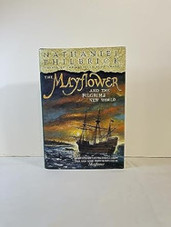The Mayflower & the Pilgrims' New World