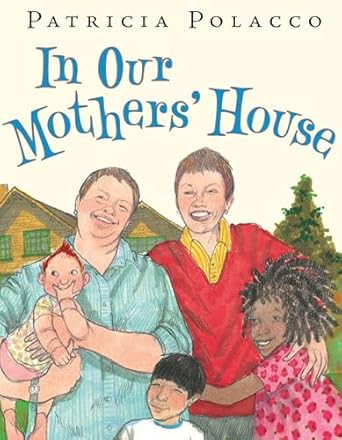 In Our Mothers' House