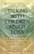 Talking with Children About Loss