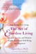 The Art of Effortless Living