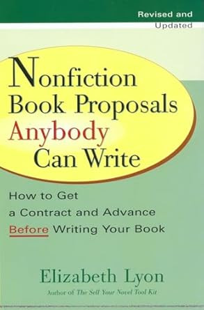 Nonfiction Book Proposals Anybody Can Write