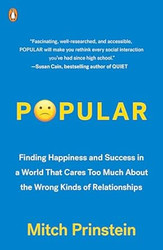 Popular: Finding Happiness and Success in a World That Cares Too