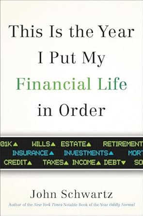 This is the Year I Put My Financial Life in Order