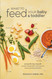 What to Feed Your Baby and Toddler