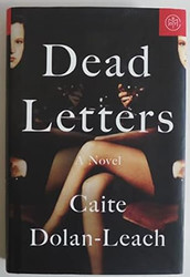 Dead Letters: A Novel