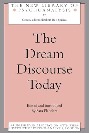 The Dream Discourse Today