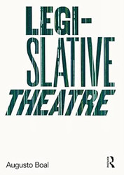 Legislative Theatre (Augusto Boal)