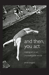 And Then You Act