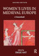 Women's Lives in Medieval Europe: Second Edition