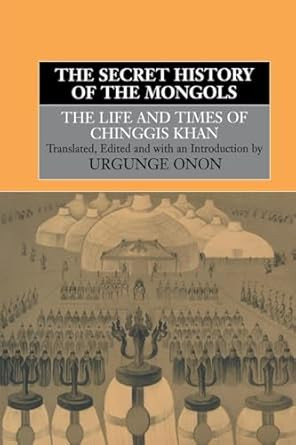 The Secret History of the Mongols