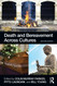 Death and Bereavement Across Cultures: Second edition