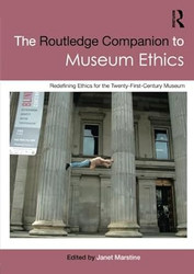 The Routledge Companion to Museum Ethics