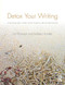Detox Your Writing