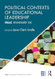 Political Contexts of Educational Leadership Political Contexts of Educational Leadership