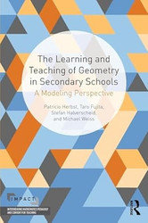 The Learning and Teaching of Geometry in Secondary Schools