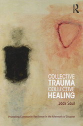 Collective Trauma Collective Healing