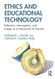 Ethics and Educational Technology