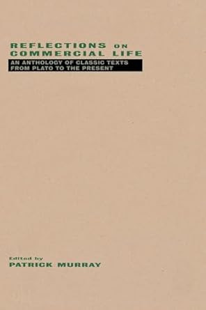 Reflections on Commercial Life