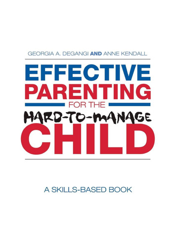 Effective Parenting for the Hard-to-Manage Child