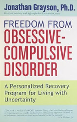 Freedom from Obsessive Compulsive Disorder